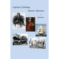 Captain Fielding, Master Mariner