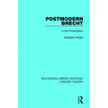 Postmodern Brecht: A Re-Presentation