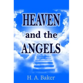 Heaven and The Angels