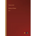 History of Rome: Vol. I