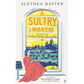 A Sultry Month: Scenes of London Literary Life in 1846