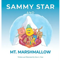 Sammy Star and Mt. Marshmallow