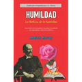 Humildad: La Belleza de la Santidad