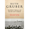 Haven: The Dramatic Story of 1,000 World War II Refugees and How They Came to America