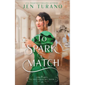 To Spark a Match