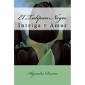 El Tulipan Negro (Spanish) Edition