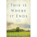 This Is Where It Ends