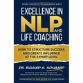 Excellence in NLP and Life Coaching