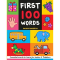 First 100 Words: Essential words to learn for babies and toddlers