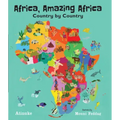 Africa, Amazing Africa: Country by Country