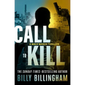 Call to Kill