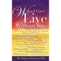 When I Can't Live Without You