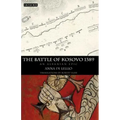 The Battle of Kosovo 1389: An Albanian Epic