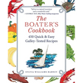 The Boater's Cookbook: 450 Quick & Easy Galley-Tested Recipes