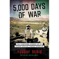 5,000 Days of War: The Firsthand Account of an Afghan Special Forces Operator