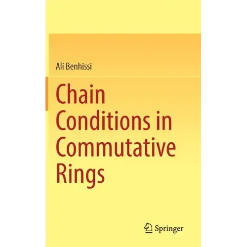 Chain Conditions in Commutative Rings