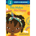 This Makes Me Happy: Dealing with Feelings