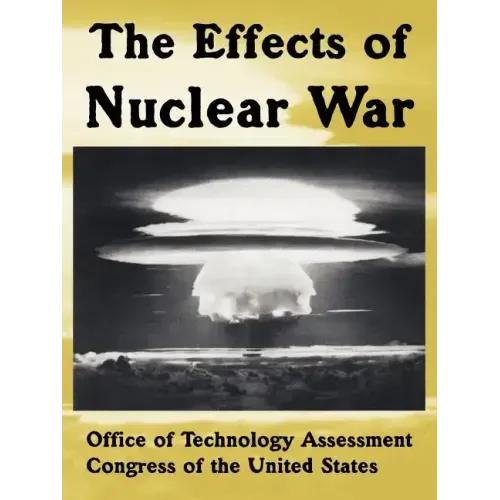 The Effects of Nuclear War