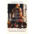 The Last Wife of Henry VIII