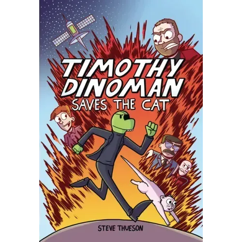 Timothy Dinoman Saves the Cat: Book 1