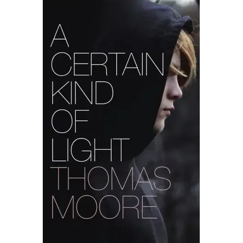 A Certain Kind of Light