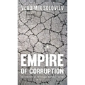 Empire of Corruption: The Territory of the Russian National Pastime