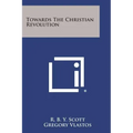 Towards the Christian Revolution