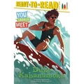 Duke Kahanamoku: Ready-To-Read Level 3