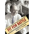Fit for Battle: The Story of Wake Forest's Harold W. Tribble