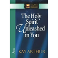 The Holy Spirit Unleashed in You: Acts