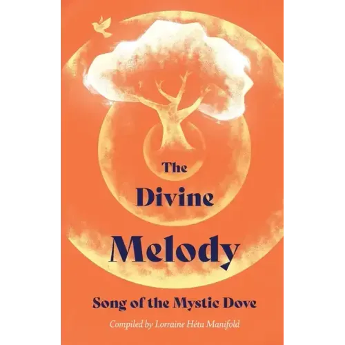 The Divine Melody: Song of the Mystic Dove