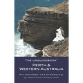 The Unguidebook(TM) Perth & Western Australia