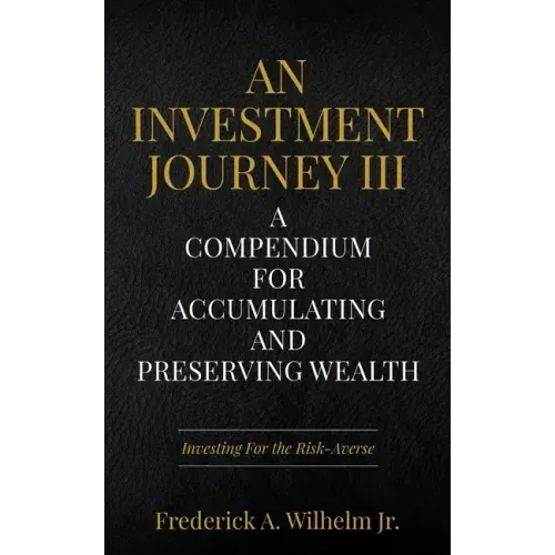 An Investment Journey III