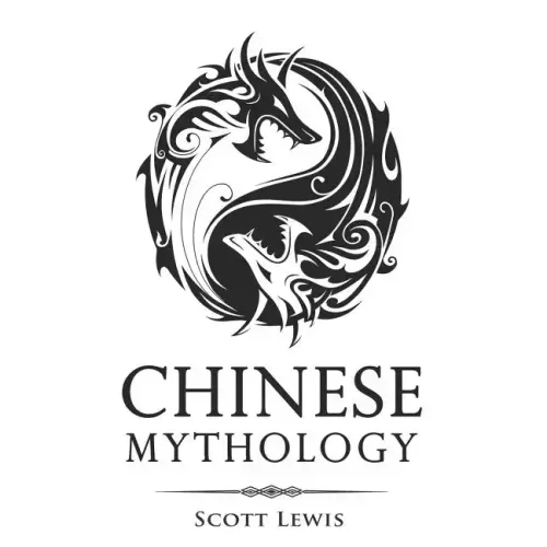 Chinese Mythology: Classic Stories of Chinese Myths, Gods, Goddesses, Heroes, and Monsters