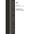 Code of Federal Regulations, Title 17 Commodity and Securities Exchanges 1-40 2023