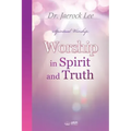 Worship in Spirit and Truth