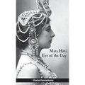 Mata Hari: Eye of the Day