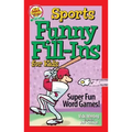 Sports Funny Fill-Ins for Kids: Super Fun Word Games