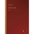 A History of India: Vol. I