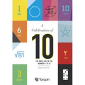 A Celebration of 10: The Inner Lives of Numbers 1-10