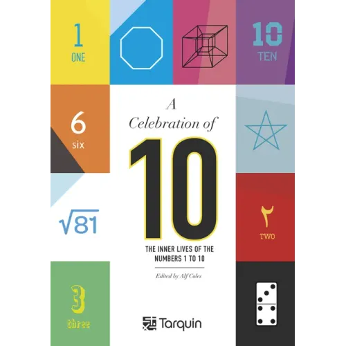 A Celebration of 10: The Inner Lives of Numbers 1-10