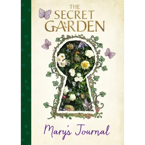 The Secret Garden: Mary's Journal