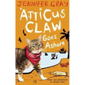 Atticus Claw Goes Ashore