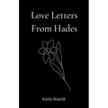 Love Letters From Hades