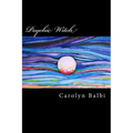 Psychic Witch: A Witch's Guide to Psychic Ability