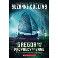 Gregor and the Prophecy of Bane