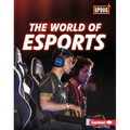 The World of Esports