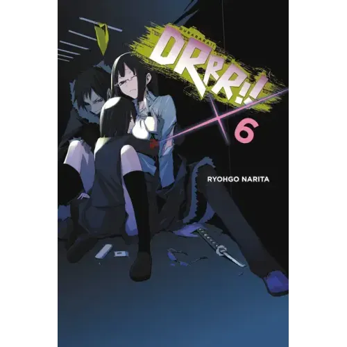 Durarara!!, Vol. 6 (Light Novel)