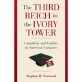 The Third Reich in the Ivory Tower