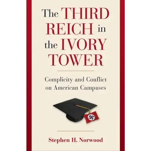 The Third Reich in the Ivory Tower